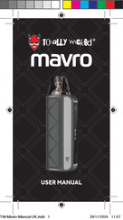Totally Wicked mavro User Manual