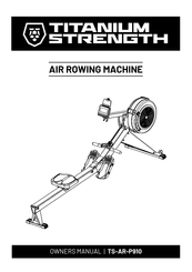 Titanium Strength TS-AR-P910 Owner's Manual