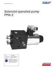 SKF LINCOLN PMA 2 Assembly Instructions Manual