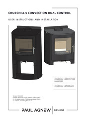 Paul Agnew CHURCHILL 5 CONVECTION LOGSTORE User Instructions And Installation