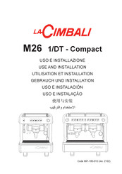 LaCimbali M26 Use And Installation