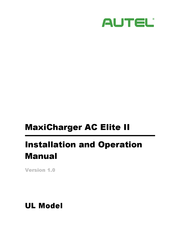 Autel MaxiCharger AC Elite II Installation And Operation Manual