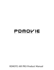 PDMOVIE REMOTE AIR PRO Product Manual