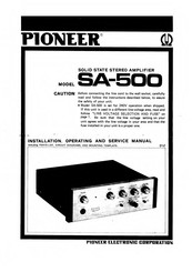 Pioneer S-A500 Installation, Operating And Service Manual