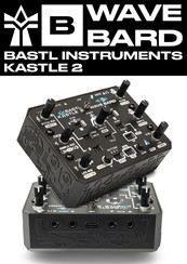 Bastl Instruments Kastle 2 Wave Bard Manual