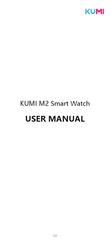 KUMI M2 User Manual
