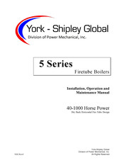 York-Shipley 5 Series Installation, Operation And Maintenance Manual