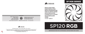 Corsair SP RGB Series Installation Manual