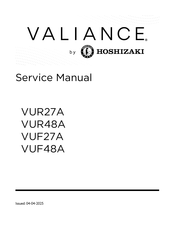Hoshizaki VALIANCE VUF27A Service Manual