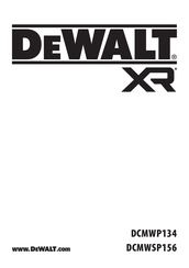 DeWalt DCMWP134P2 Original Instructions Manual