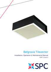 SPC Belgravia Tilevector Installation, Operation & Maintenance Manual