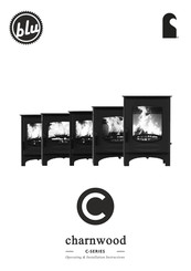 Blu charnwood C-SIX Operating & Installation Instructions Manual