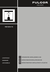 Fulgor Milano FDW 82914 TC Instructions For Installation And Use Manual