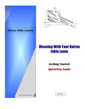 KAIROS Inkle Looms Getting Started
