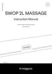 Naggura SWOP 2L MASSAGE Instruction Manual