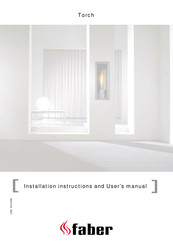 Faber Torch Installation Instructions And User Manual