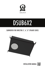 Origin Acoustics DIRECTOR COLLECTION DSUB6X2 Installation Manual