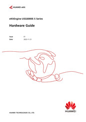Huawei eKitEngine USG6000E-S Series Hardware Manual