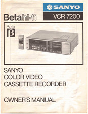 Sanyo Beta hi-fi VCR 7200 Owner's Manual