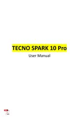 Tecno SPARK 10 Pro User Manual