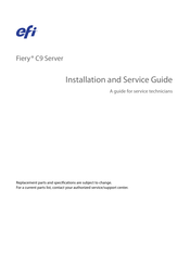 EFI Fiery C9 Installation And Service Manual