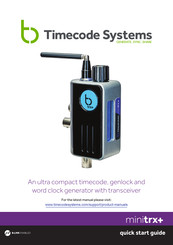 timecode systems minitrx+ Quick Start Manual
