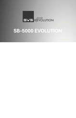 SVS SB-5000 EVOLUTION Owner's Manual