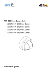 Axis Q3548-LVE Installation Manual