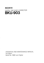 Sony BKU-903 Operation And Maintenance Manual
