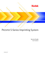 Kodak Prosper S Series Service Manual