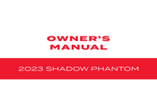 Honda SHADOW PHANTOM 2023 Owner's Manual