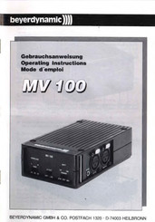 Beyerdynamic MV 100 Operating Instructions Manual