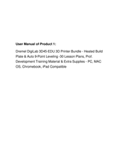 Dremel DigiLab 3D45-EDU Operating/Safety Instructions Manual