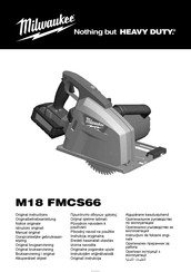 Milwaukee M18 FMCS66 Original Instructions Manual