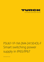 turck PSU67-1P-1M-2M4-24150-IOL-F Instructions For Use Manual