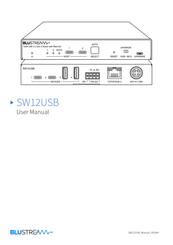 BluStream SW12USB User Manual