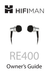 HiFiMAN re400 Owner's Manual