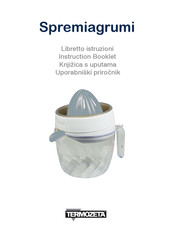 Termozeta Spremiagrumi 405007 Instruction Booklet