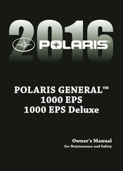 Polaris GENERAL 1000 EPS Deluxe 2016 Owner's Manual For Maintenance And Safety