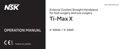 NSK Ti-Max X Operation Manual