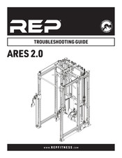 Rep ARES 2.0 Troubleshooting Manual