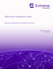 Extreme Networks ExtremeSwitching 5320 Series Installation Manual