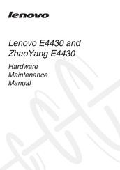 Lenovo ZhaoYang E4430 Hardware Maintenance Manual