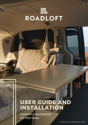 ROADLOFT CAMPER CONVERSION KIT User Manual And Installation Advice