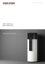 STIEBEL ELTRON SHP-O 200 Plus Manual For Operation And Installation