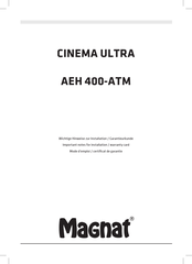 Magnat Audio Cinema Ultra LCR 100-THX Important Notes For Installation & Warranty Card