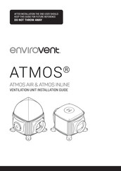 Envirovent ATMOS INLINE Installation Manual