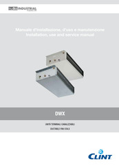 Clint DWX Installation Use And Service Manual