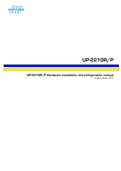 Unipower UP2210 Hardware Installation And Configuration Manual