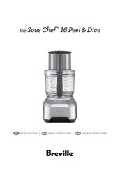 Breville Sous Chef 16 Peel & Dice Instruction Book